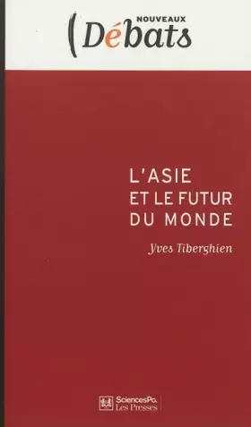 Couverture du produit · L'Asie et le futur du monde
