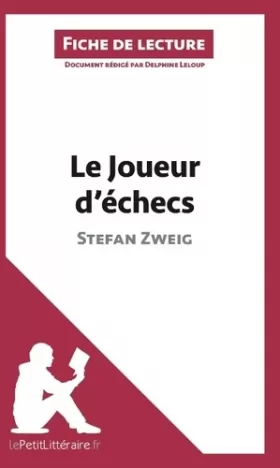 Couverture du produit · Le Joueur d'échecs de Stefan Zweig (Analyse de l'oeuvre): Comprendre la littérature avec lePetitLittéraire.fr