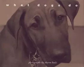 Couverture du produit · What Dogs Do