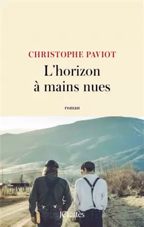 Couverture du produit · L'horizon à mains nues