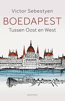 Couverture du produit · Boedapest: tussen Oost en West