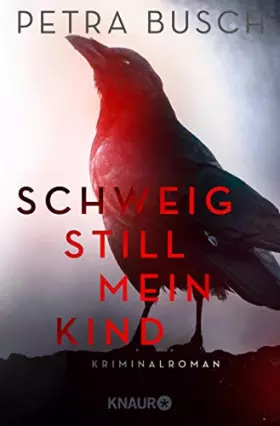 Couverture du produit · Schweig still, mein Kind