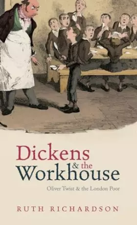 Couverture du produit · Dickens and the Workhouse: Oliver Twist and the London Poor