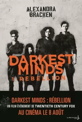 Couverture du produit · Darkest Minds - tome 1 Rébellion