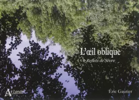 Couverture du produit · L'oeil oblique - Reflets de Sèvre