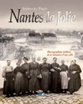 Couverture du produit · Nantes la Jolie