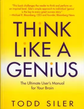 Couverture du produit · Think Like a Genius: The Ultimate User's Manual for Your Brain