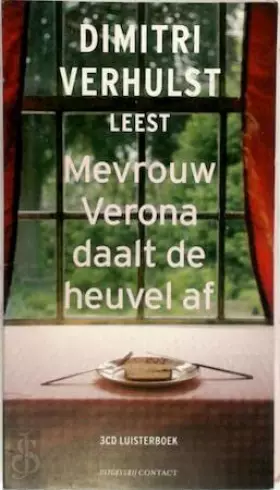 Couverture du produit · Mevrouw Verona daalt de heuvel af: luisterboek Dimitri Verhulst leest Mevrouw Verona
