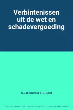 Couverture du produit · Verbintenissen uit de wet en schadevergoeding