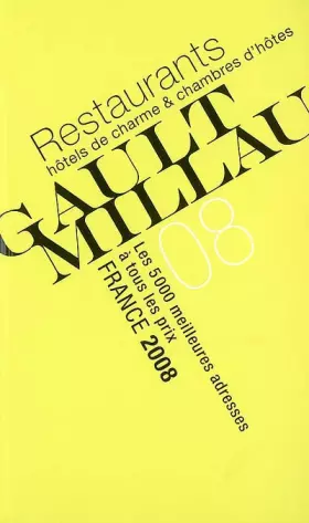 Couverture du produit · Guide Gault et Millau France : Restaurants, hôtels de charme et chambres d'hôtes