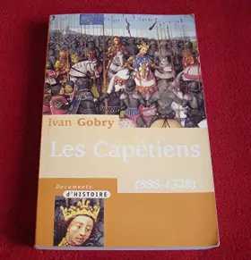 Couverture du produit · LES CAPETIENS.(888-1328).