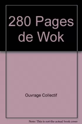 Couverture du produit · 280 Pages de Wok