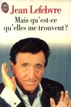 Couverture du produit · Mais qu'est-ce qu'elles me trouvent ?