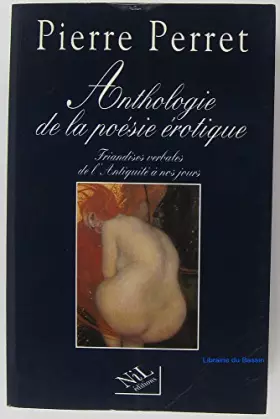 Couverture du produit · Anthologie de la poésie érotique