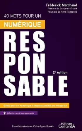 Couverture du produit · 40 mots pour un numérique responsable - 2e édition: Guide pour un numérique à impacts positifs en entreprise
