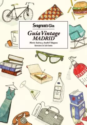 Couverture du produit · Seagram's Gin. Guía Vintage MADRID