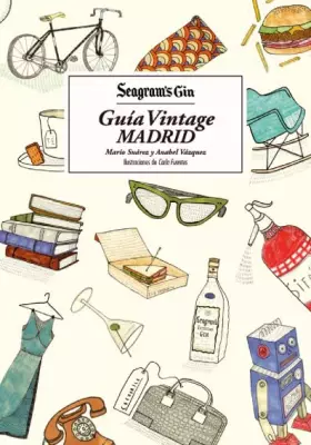 Couverture du produit · Seagram's Gin. Guía Vintage MADRID