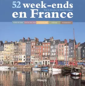 Couverture du produit · 52 week-ends en France