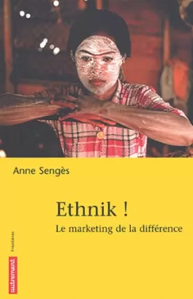 Couverture du produit · Ethnik ! Le marketing de la différence