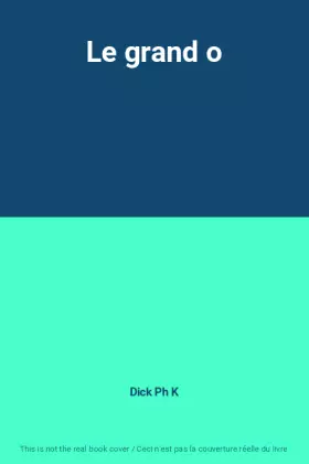 Couverture du produit · Le grand o