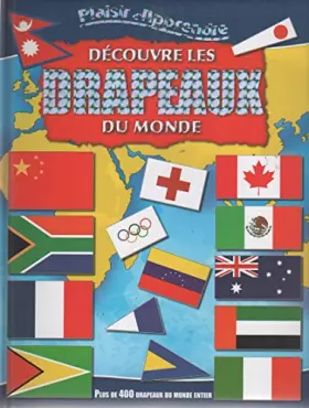 Couverture du produit · DECOUVRE LES DRAPEAUX DU MONDE