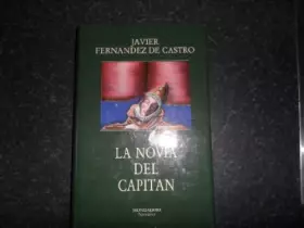 Couverture du produit · Novia del capitan, la