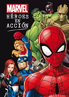 Couverture du produit · Marvel. Héroes en acción: Colección de cuentos