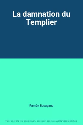 Couverture du produit · La damnation du Templier
