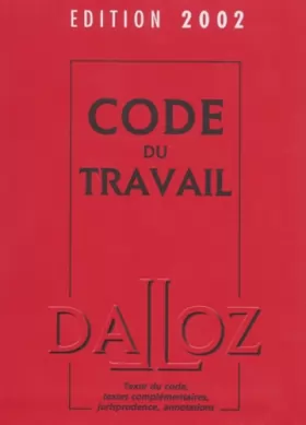 Couverture du produit · Code du travail, édition 2002, 64e édition