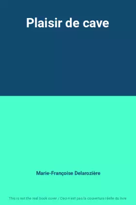 Couverture du produit · Plaisir de cave