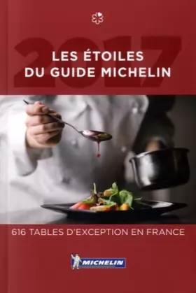 Couverture du produit · Les étoiles du Guide Michelin 2017