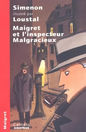 Couverture du produit · Maigret et l'Inspecteur Malgracieux