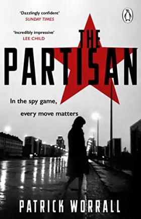 Couverture du produit · The Partisan: The explosive debut thriller for fans of Robert Harris and Charles Cumming