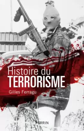 Couverture du produit · Histoire du terrorisme