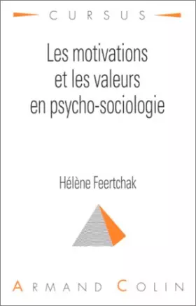 Couverture du produit · Les motivations et les valeurs en psycho-sociologie