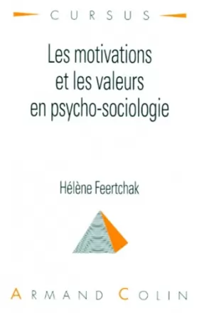 Couverture du produit · Les motivations et les valeurs en psycho-sociologie
