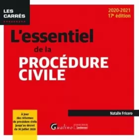 Couverture du produit · L'essentiel de la procédure civile: À jour des réformes de procédure civile jusqu'au décret du 30 juillet 2020 (2020-2021)