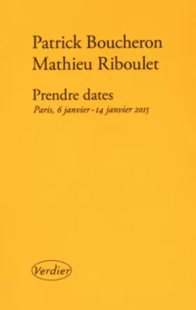 Couverture du produit · Prendre dates : Paris, 6 janvier - 14 janvier 2015