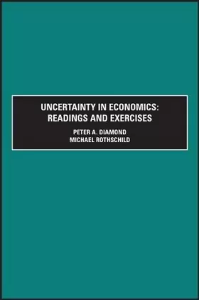 Couverture du produit · Uncertainty in Economics: Readings and Exercises