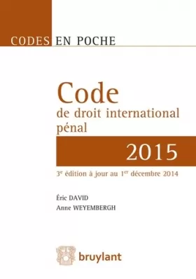 Couverture du produit · Code de droit international pénal 2015