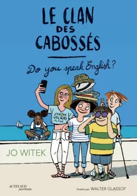 Couverture du produit · Le Clan des Cabossés - T3 Do you speak English ?