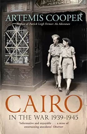 Couverture du produit · Cairo in the War: 1939-45
