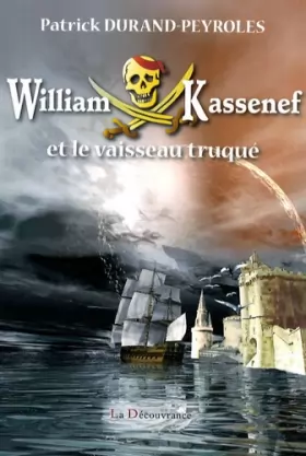 Couverture du produit · William Kassenef et le vaisseau truqué