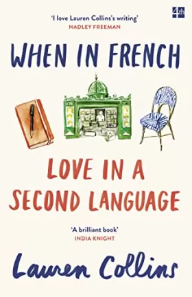 Couverture du produit · WHEN IN FRENCH: Love in a Second Language