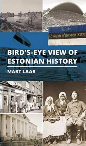 Couverture du produit · Bird's-eye view of estonian history