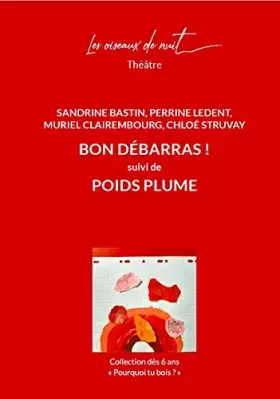 Couverture du produit · Bon debarras ! suivi de poids plume