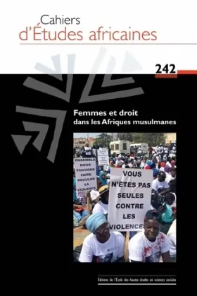 Couverture du produit · Cahiers d'études africaines 242 - Femmes et justice dans les: Femmes et justice dans les afriques musulmanes