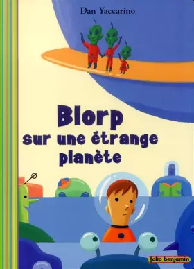 Couverture du produit · Blorp dans une étrange planète