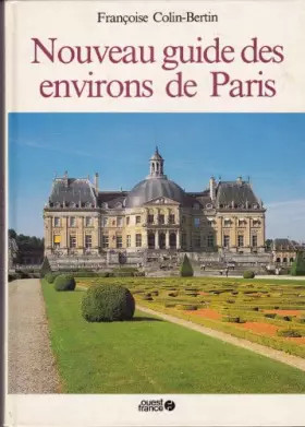 Couverture du produit · Nouveau guide des environs de Paris