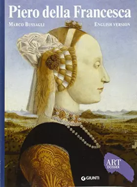 Couverture du produit · Piero Della Francesca (Art Dossier Series)